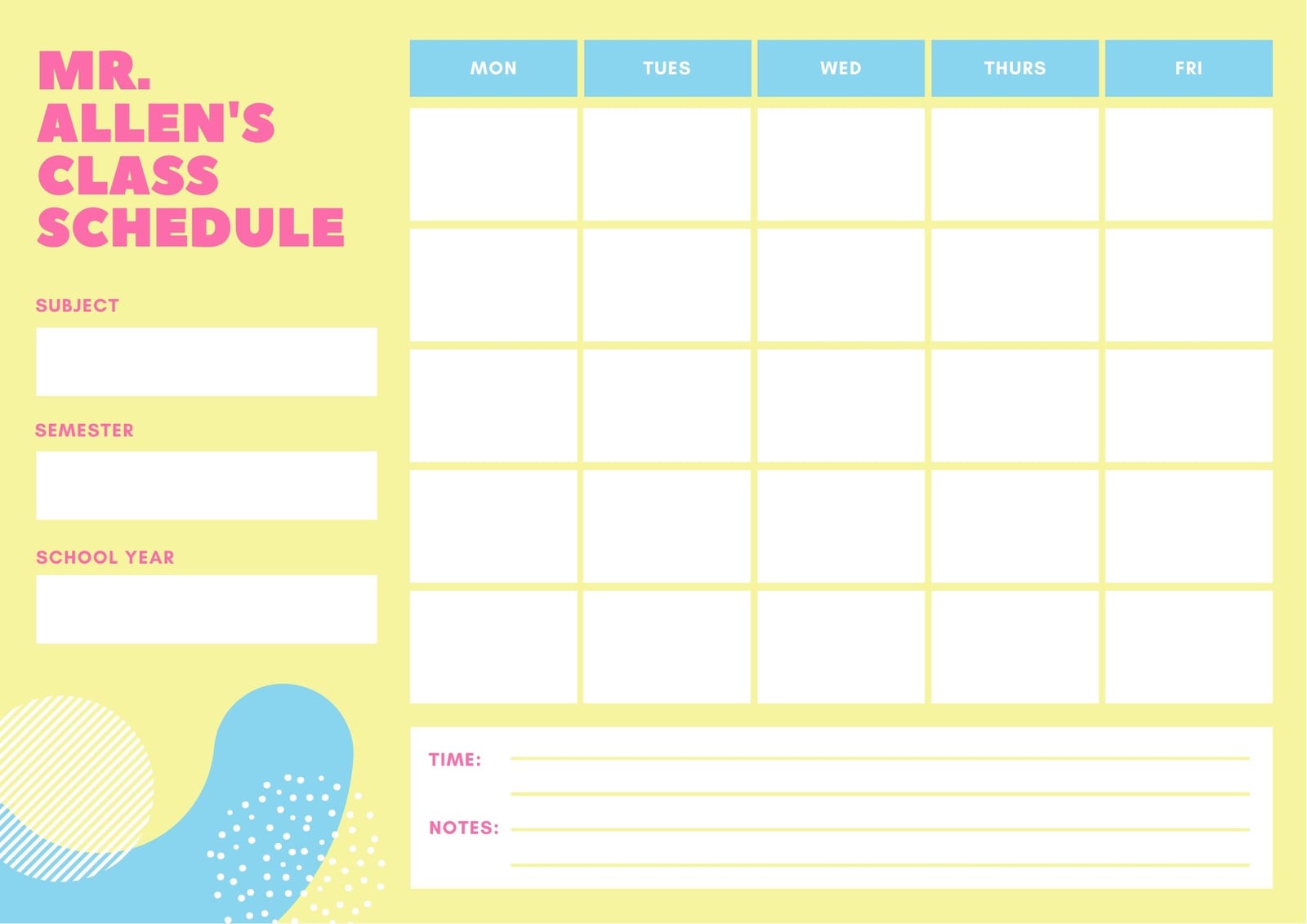 Yellow and Blue Simple Class Schedule Yellow and Blue Simple Class Schedule
