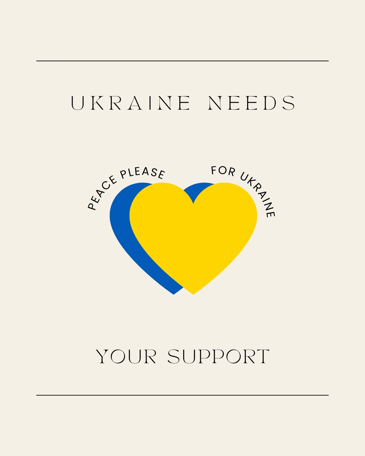 Beige Modern Minimalistic Heart Ukraine Needs Support and Peace Instagram Post