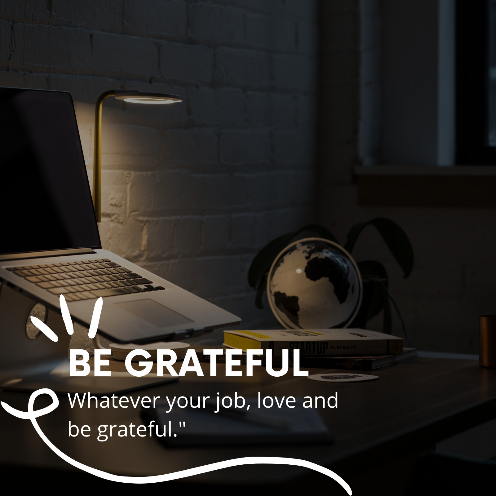 Be Grateful Motivational Quote Graphic 