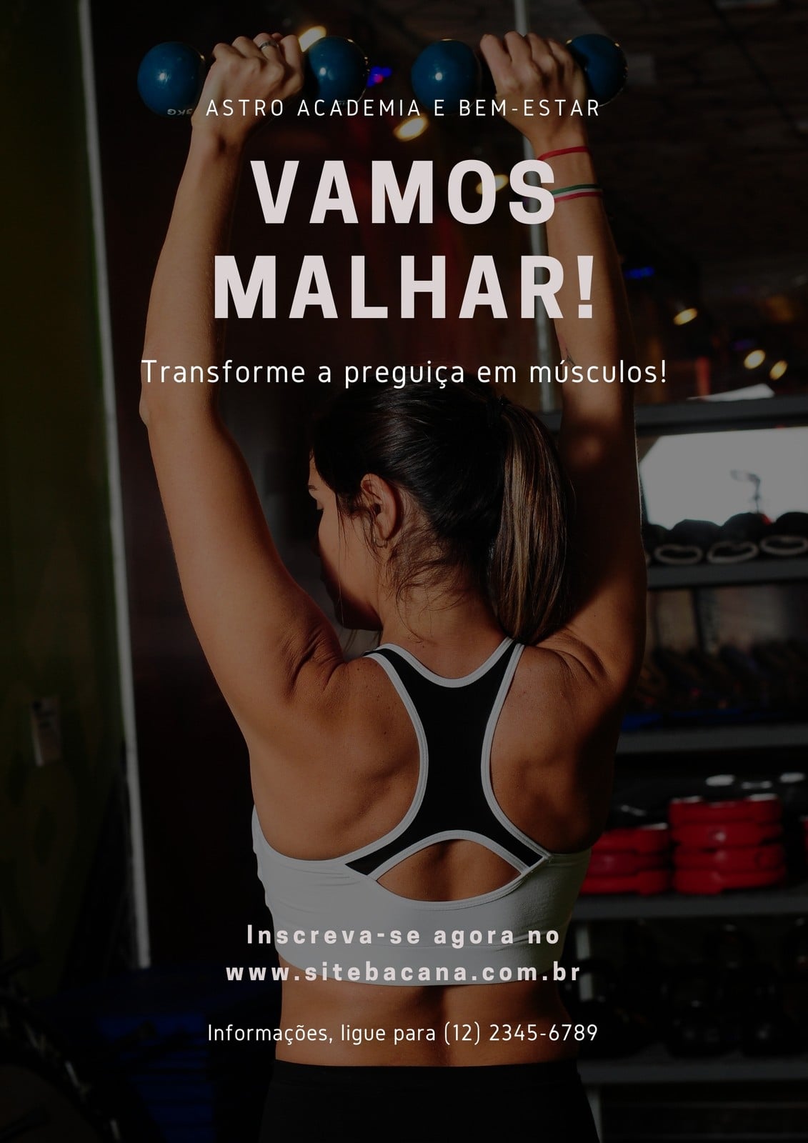 Cartaz Motivacional de Academia com Texto Branco com Foto de Fundo Cartaz Motivacional de Academia com Texto Branco com Foto de Fundo