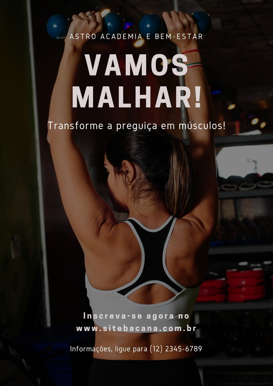 Cartaz Motivacional de Academia com Texto Branco com Foto de Fundo Cartaz Motivacional de Academia com Texto Branco com Foto de Fundo