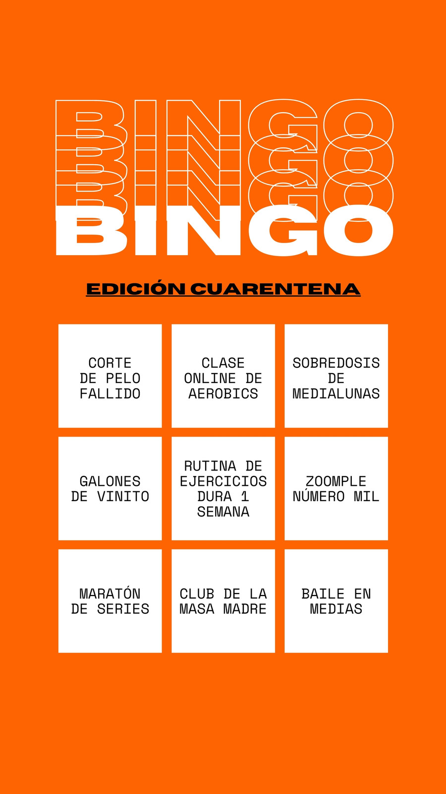 Your story bold bingo de cuarentena, texto blanco y negro con cuadros blancos sobre fondo naranja brillante Your story bold bingo de cuarentena, texto blanco y negro con cuadros blancos sobre fondo naranja brillante