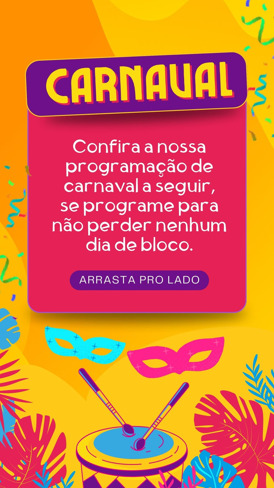 Carnaval bloco de carnaval amarelo festivo story do instagram
