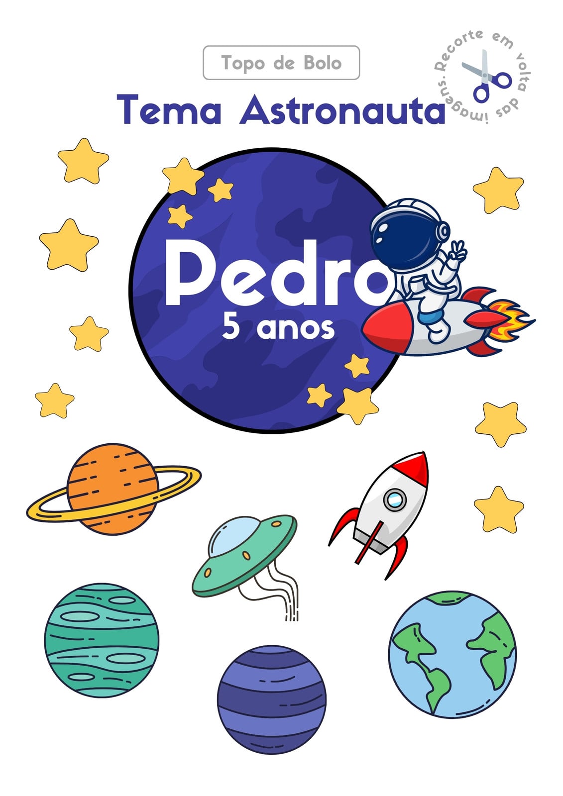 Topo de Bolo Tema Astronauta do Espaço para Impressão A4 Colorido
