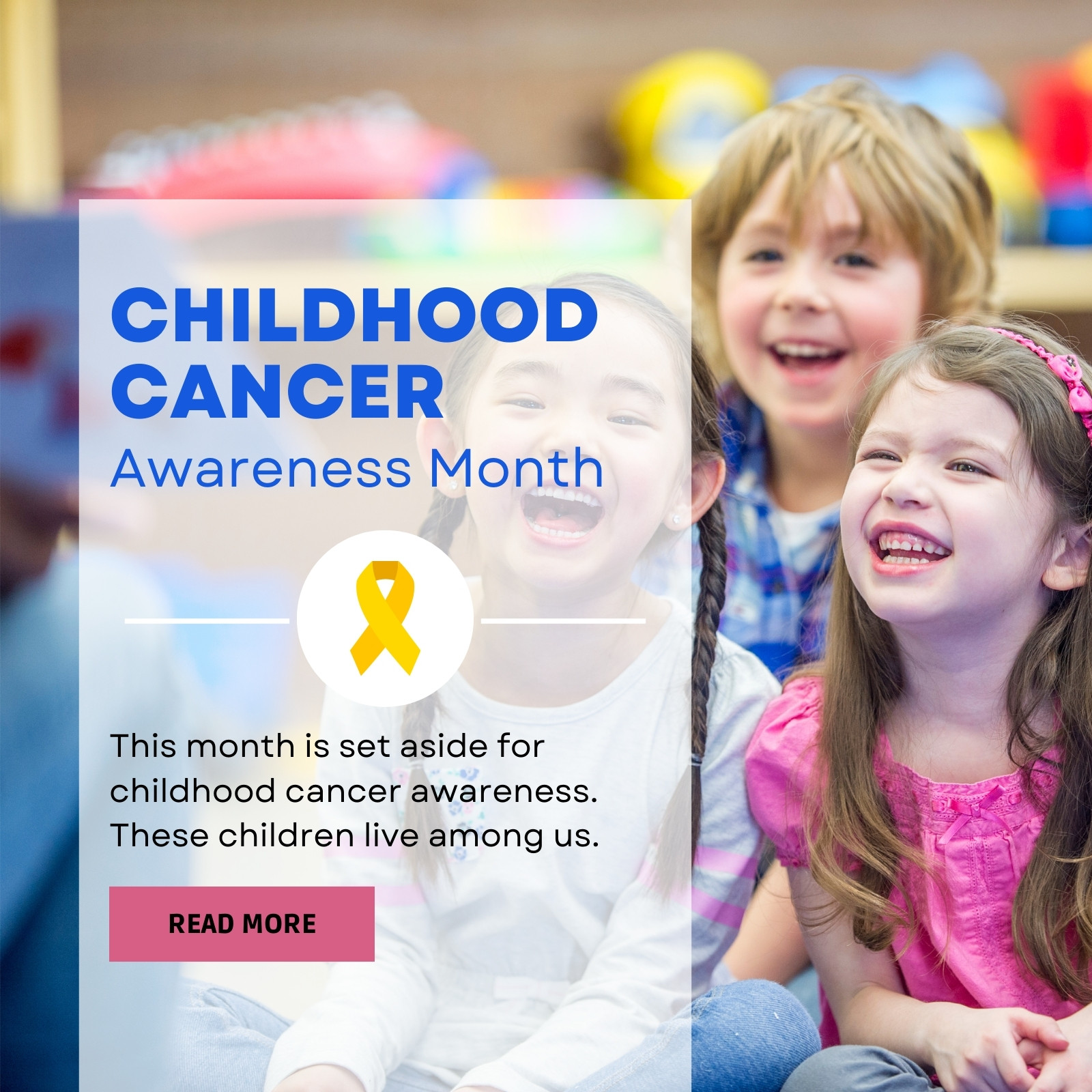 Blue Pink Modern Colorful Childhood Cancer Awareness Month Instagram Post