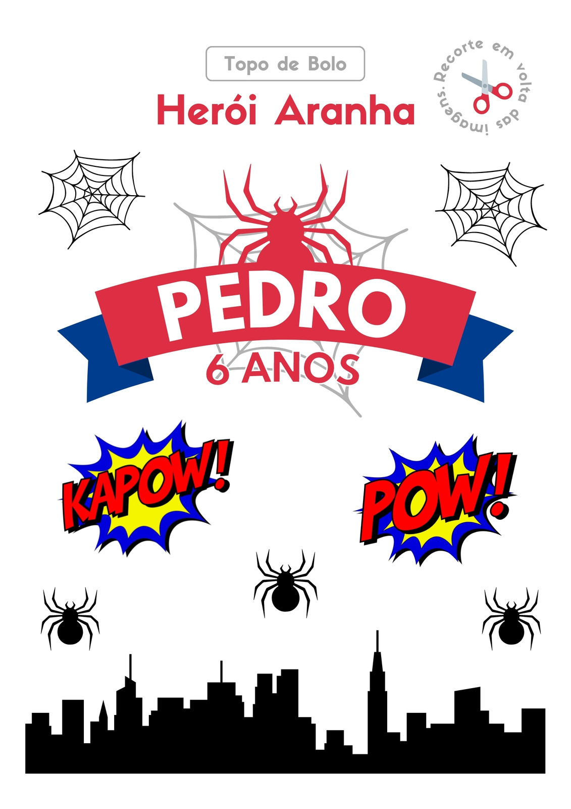 Topo de Bolo Tema de Herói Aranha para Impressão A4