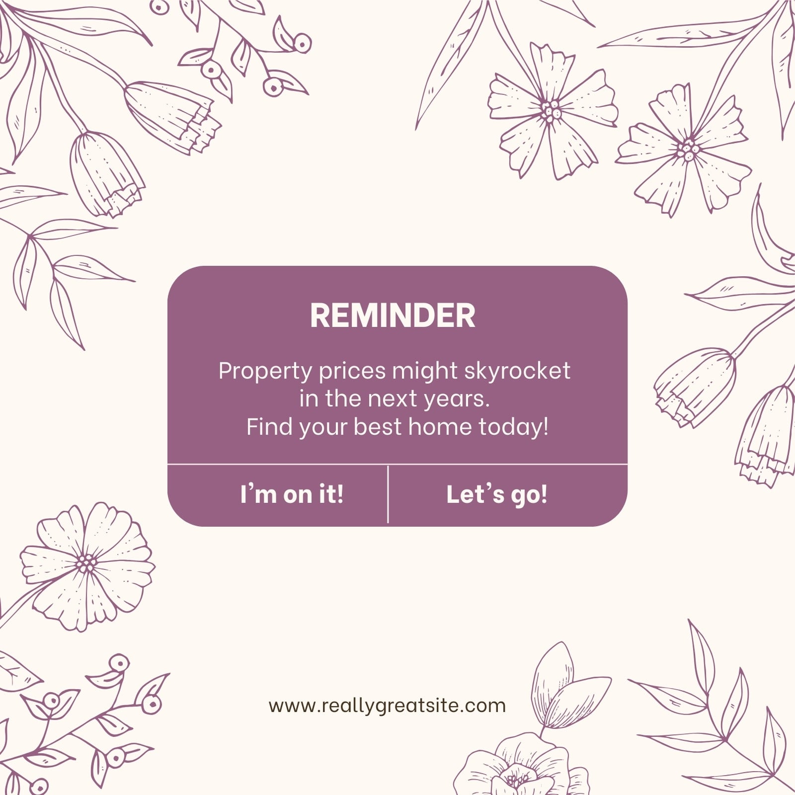 Mauve Floral Outline Border Real Estate Social Graphic