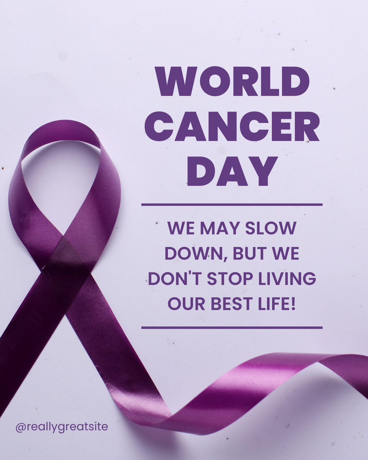 Purple Modern World Cancer Day Best Life Instagram Post Portrait