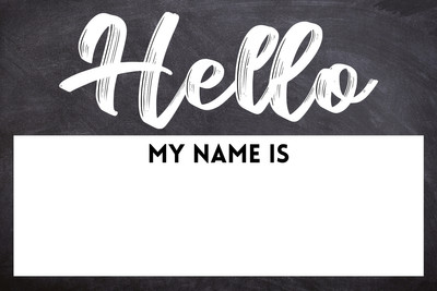 Hello My Name Is Black And White
