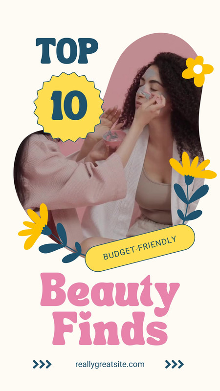 Playful Floral Budget-Friendly Beauty Finds Instagram Reel Mobile Video Canva template, yellow and pink