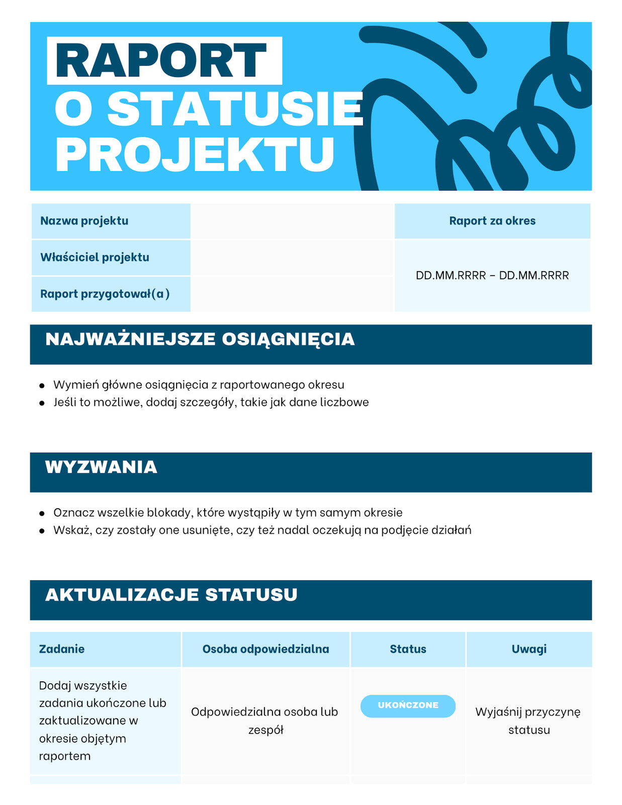 Ciemny Niebieski Jasny Niebieski Zabawny Abstrakcyjny Styl Profesjonalny Raport o statusie projektu Doc