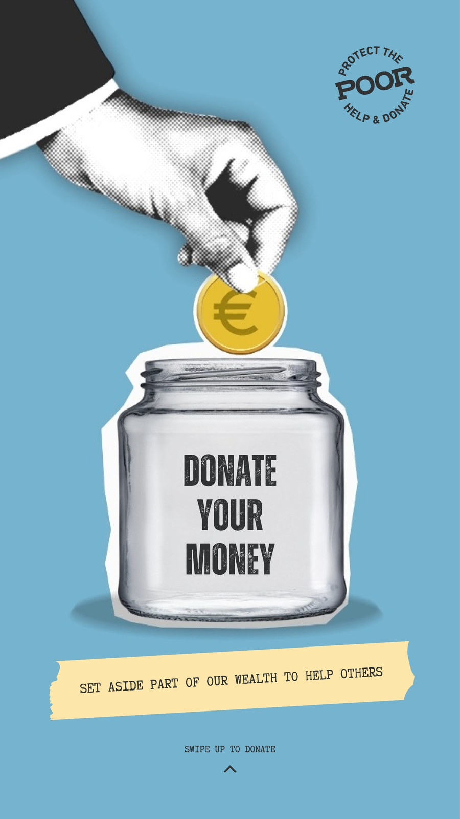 Blue Yellow Bold Donate Your Money Instagram Story