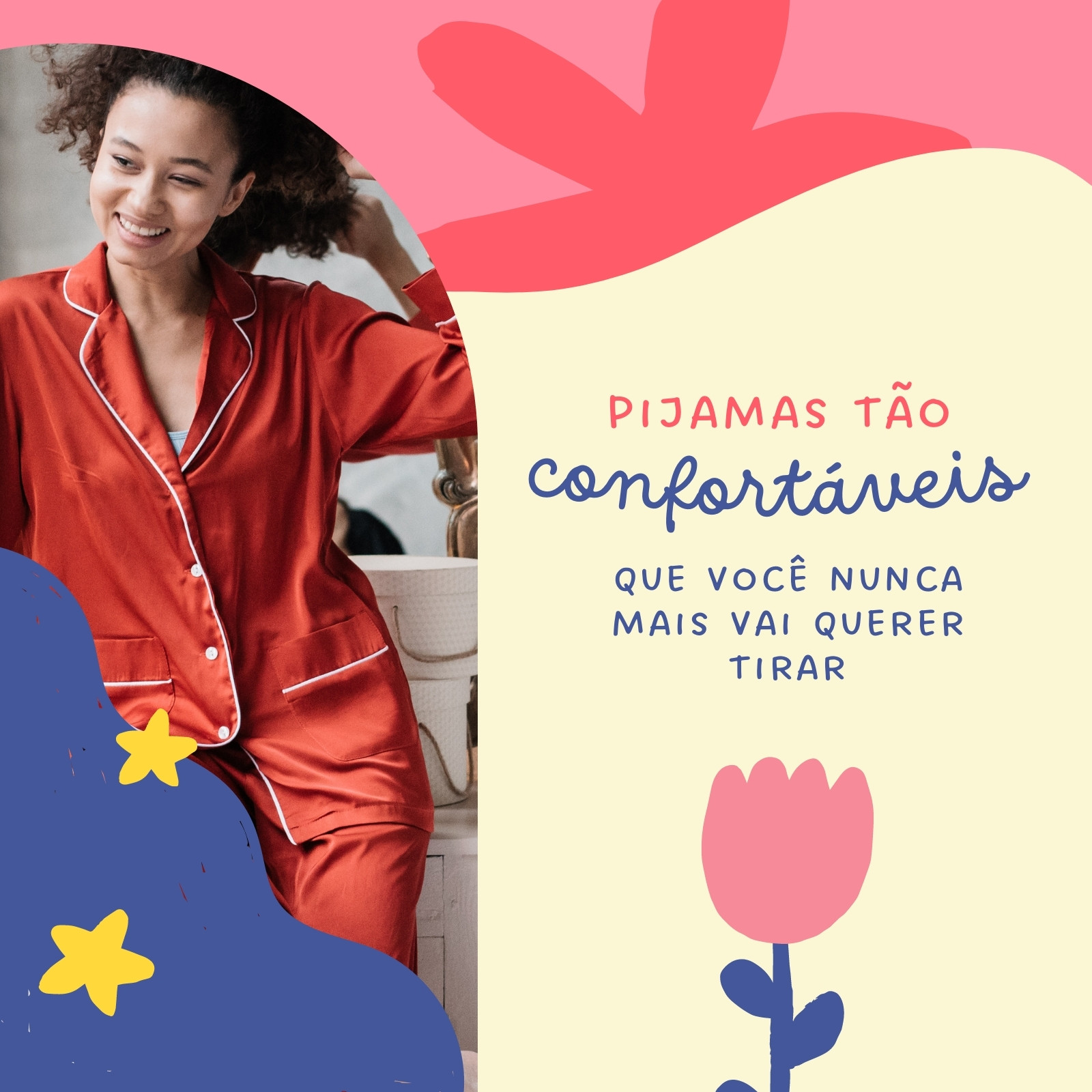 Post do Instagram Pijamas Tão Confortáveis Colorido Rosa
