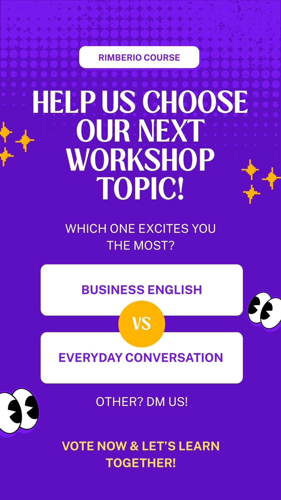 Purple and White Retro Nostalgic Help Us Choose Our Next Workshop Topic! Your Story
