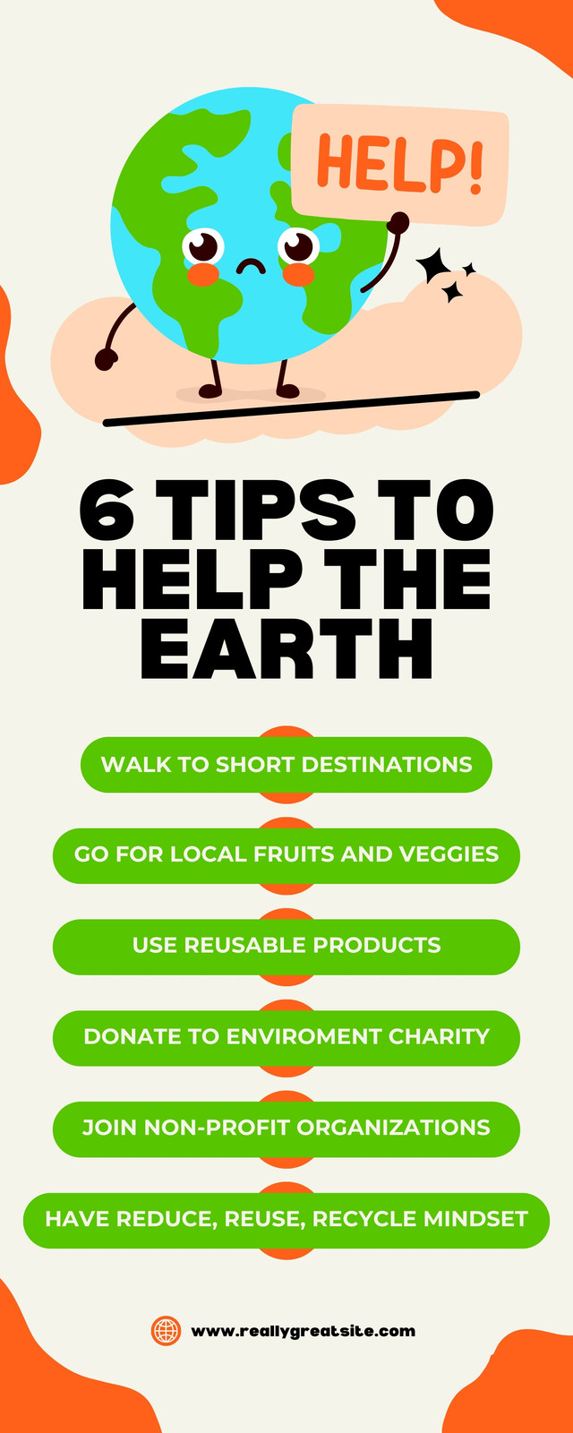 Green Orange 6 Tips Help The Earth Infographics