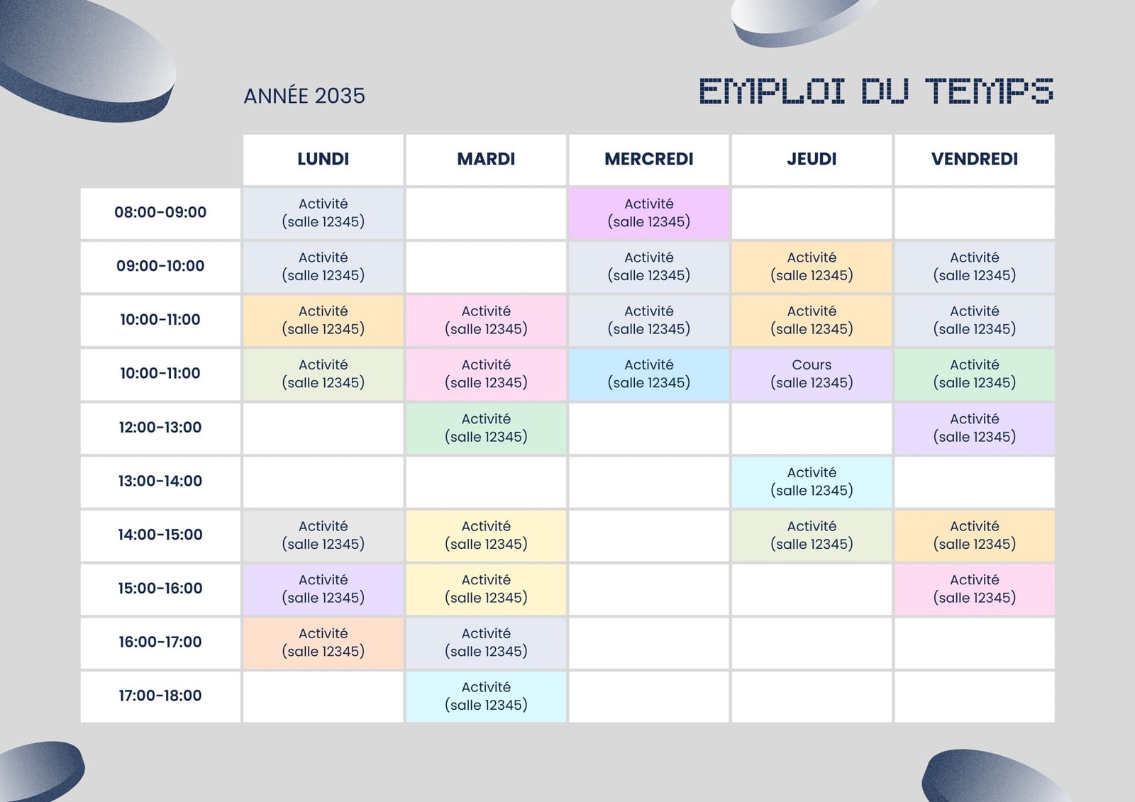 Emploi du temps scolaire Emploi du temps scolaire