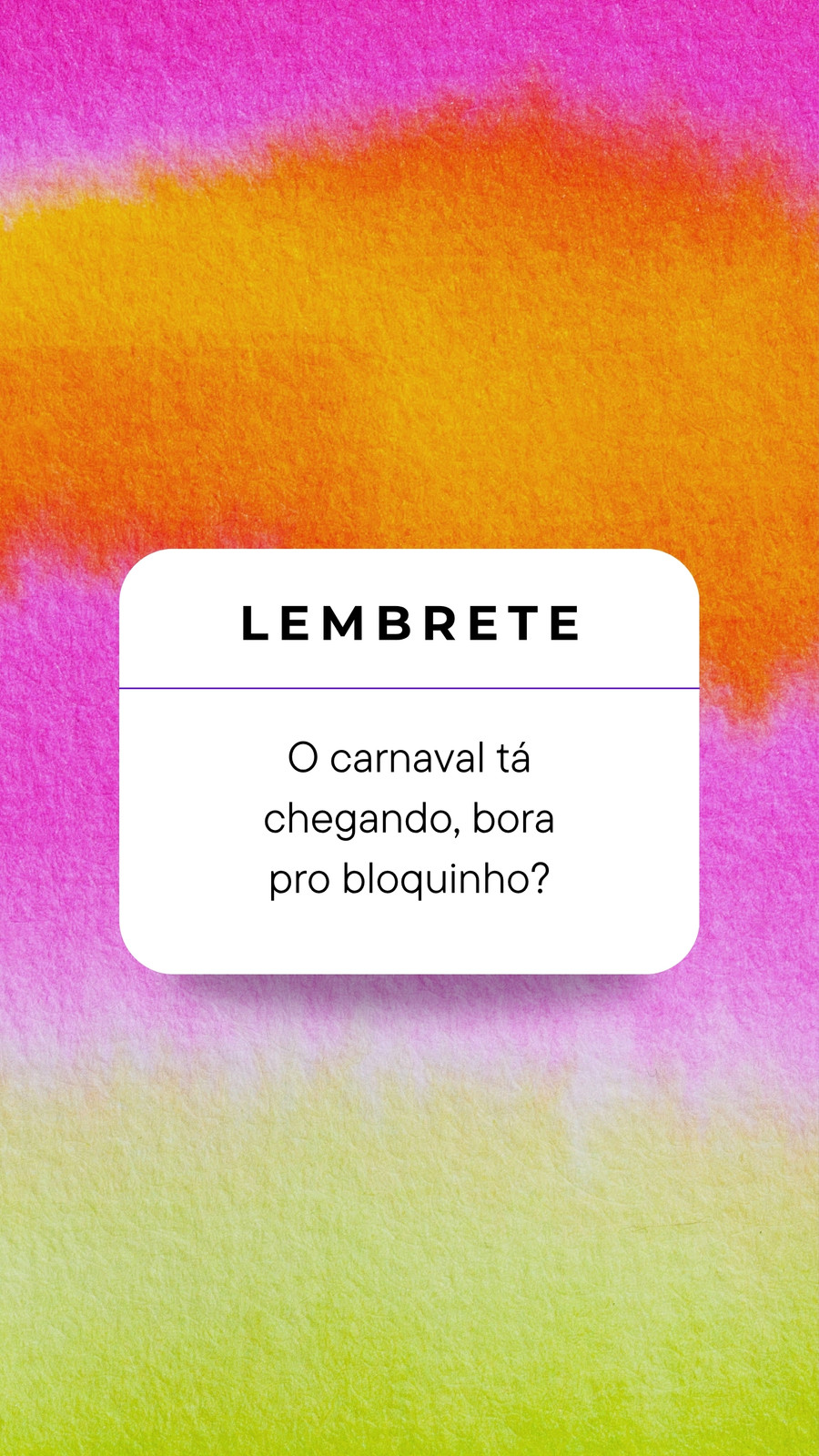 Carnaval lembrete colorido story