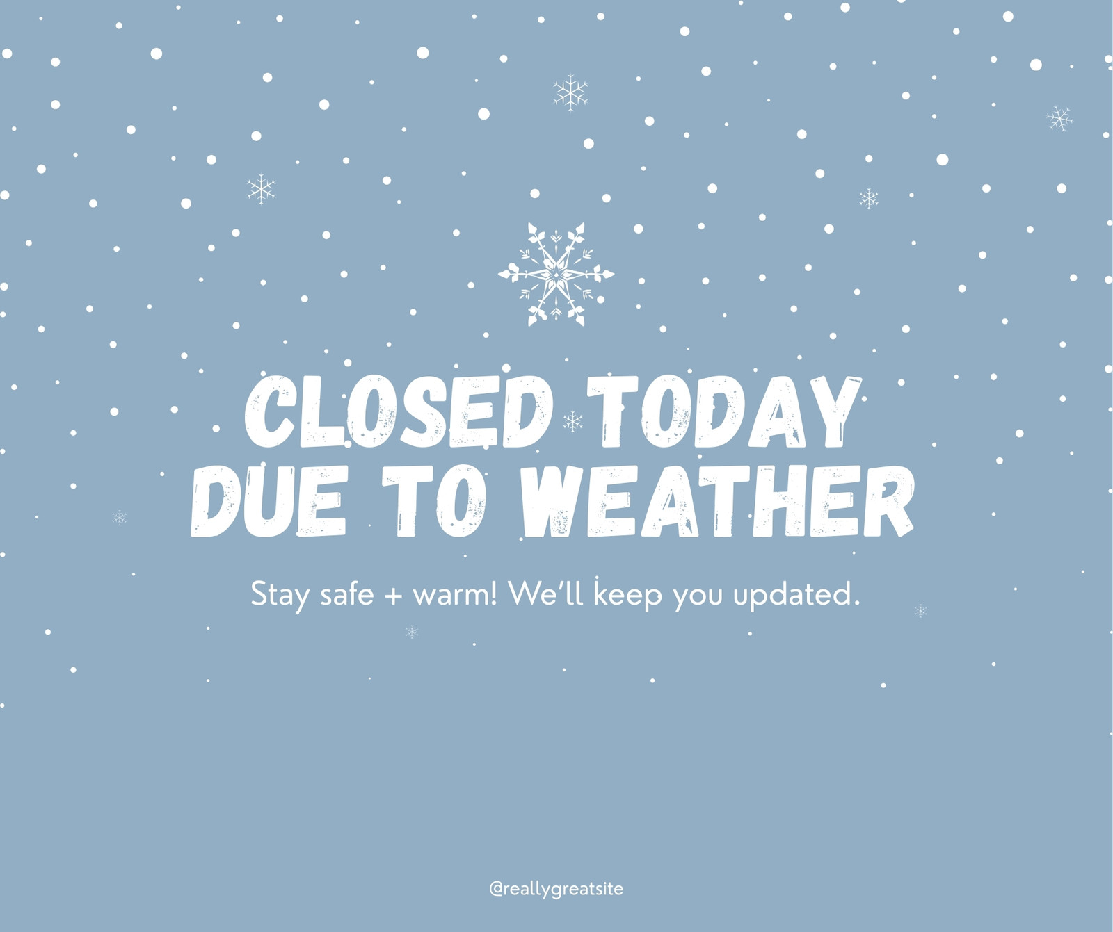 Blue Playful Closed Due To Weather Facebook Post