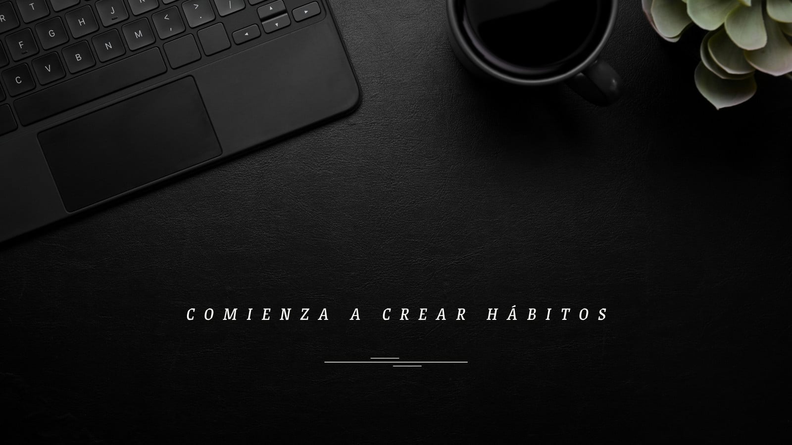 Fondo de Pantalla Ordenador Escritorio Frase Motivacional Minimalista Elegante Sencillo Blanco y Negro