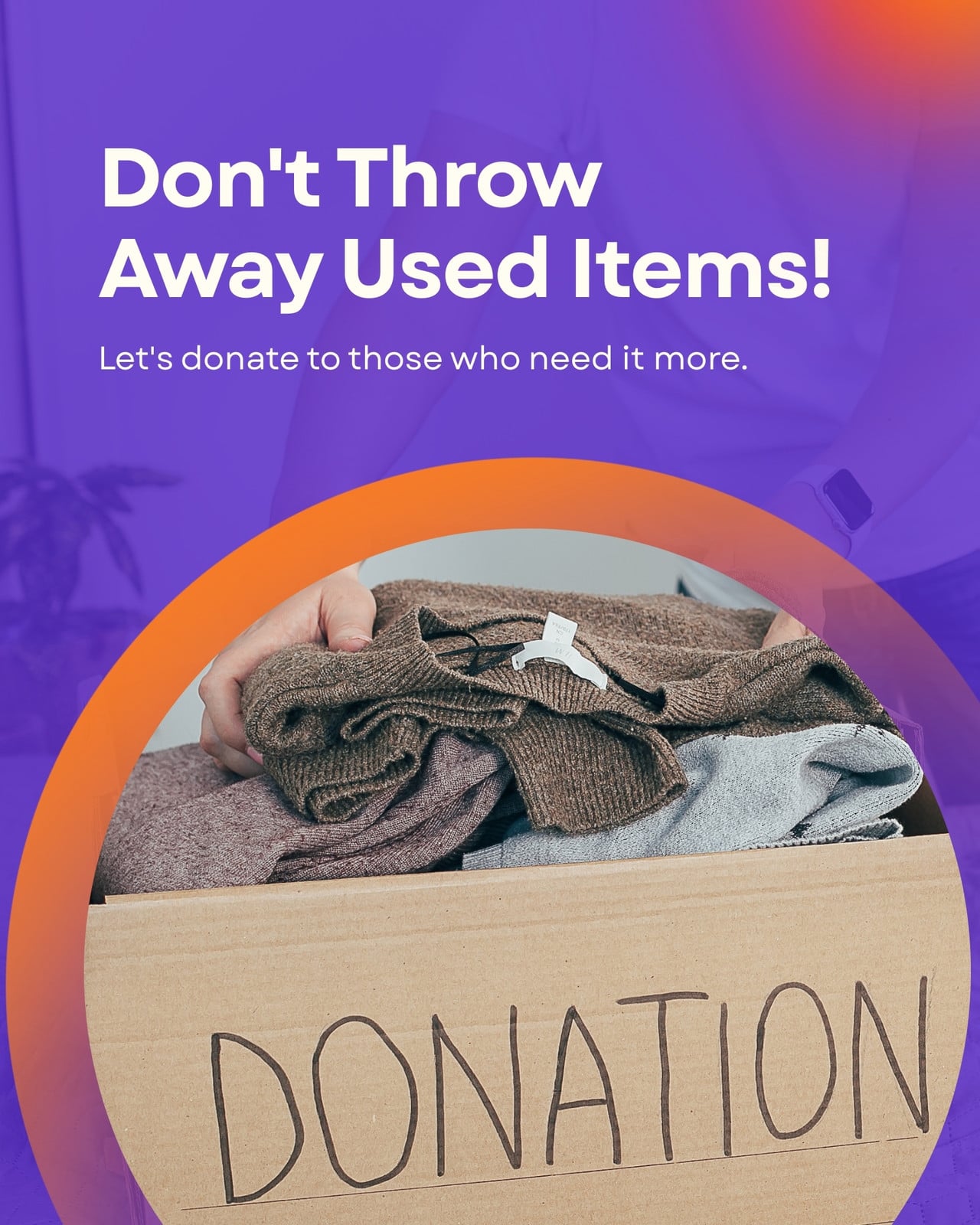 Purple and Orange Minimal Donation Instagram Post