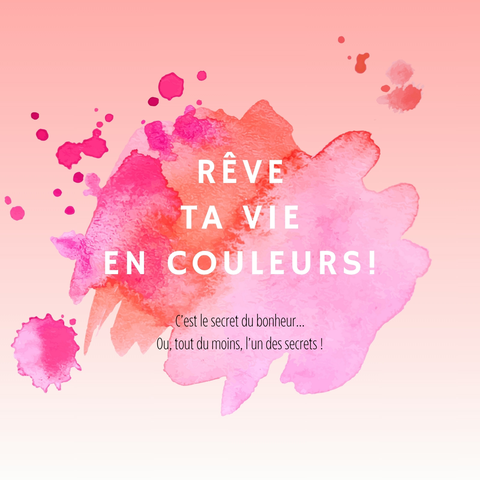 Publication Citation instagram rose aquarelle pastel couleurs tâches