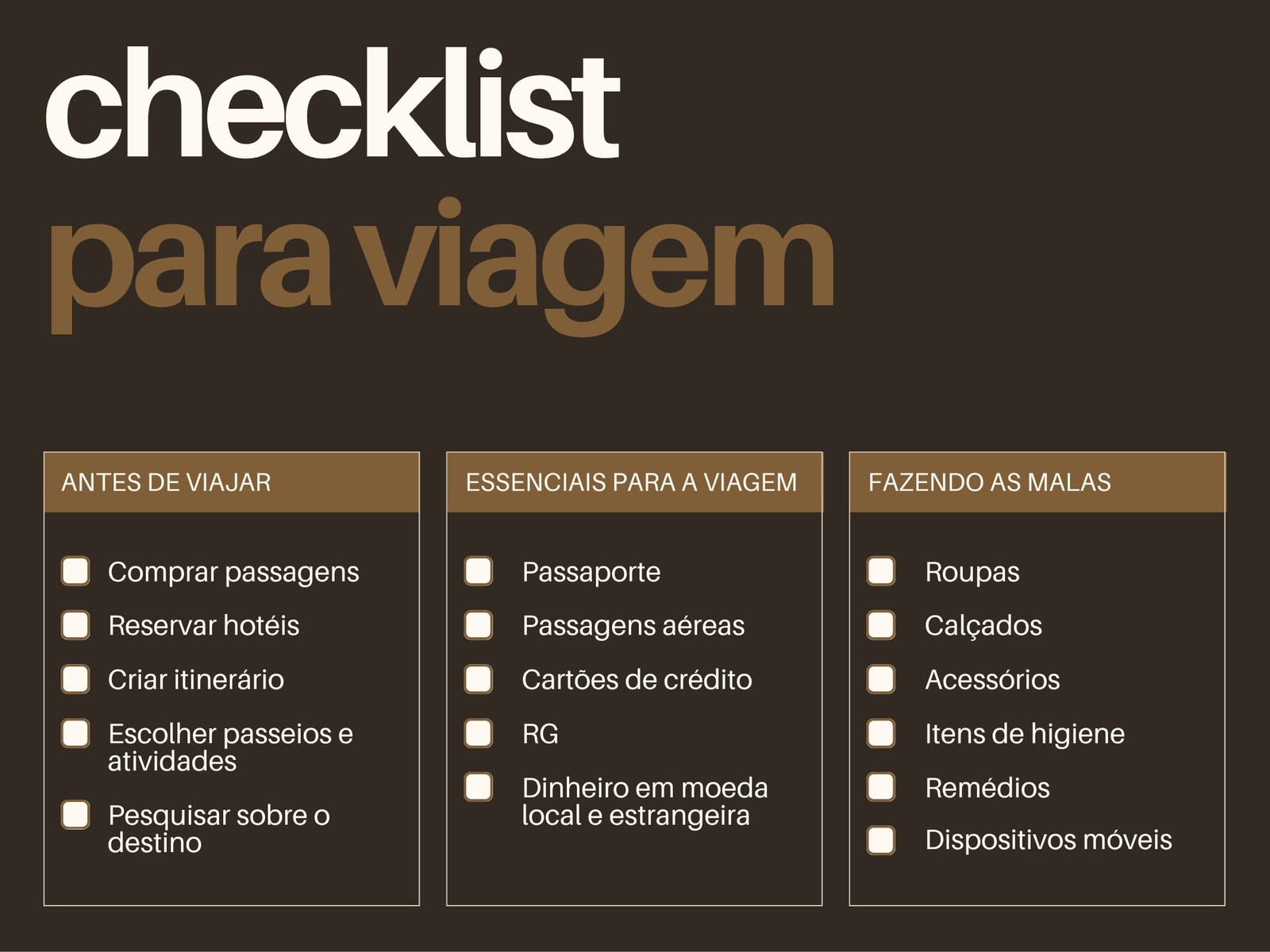 Gráfico de Checklist de Viagem Estilo Moderno Minimalista em Marrom-Escuro Marrom Branco