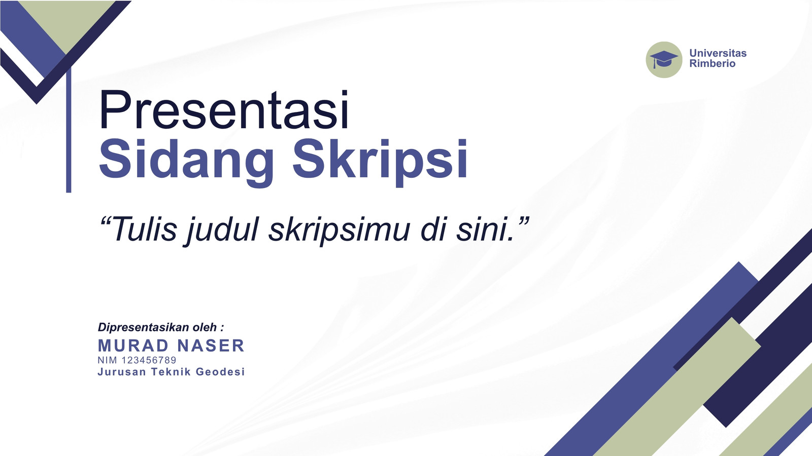 Biru Hijau Putih Modern Presentasi Sidang Skripsi Biru Hijau Putih Modern Presentasi Sidang Skripsi