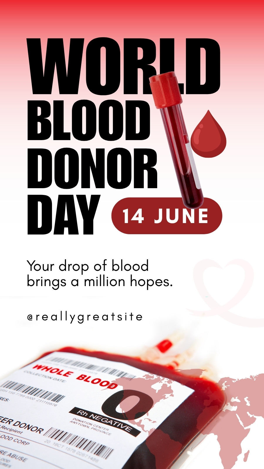 Red and White Modern World Blood Donor Day Your Story