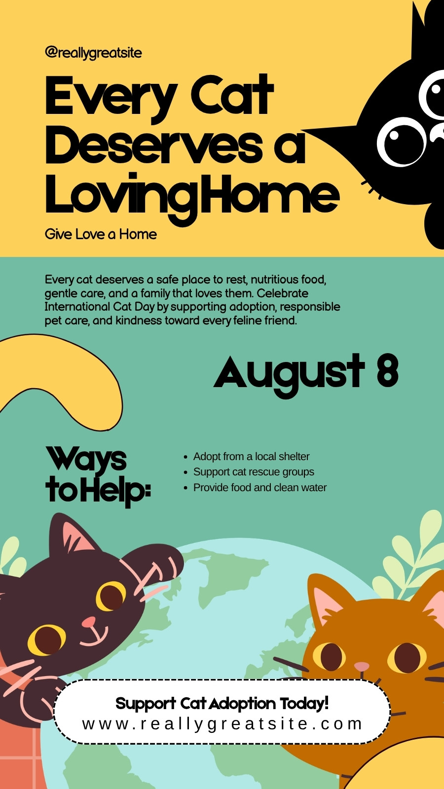 Yellow and Green Illustrated Every Cat Deserves A Loving Home Your Story