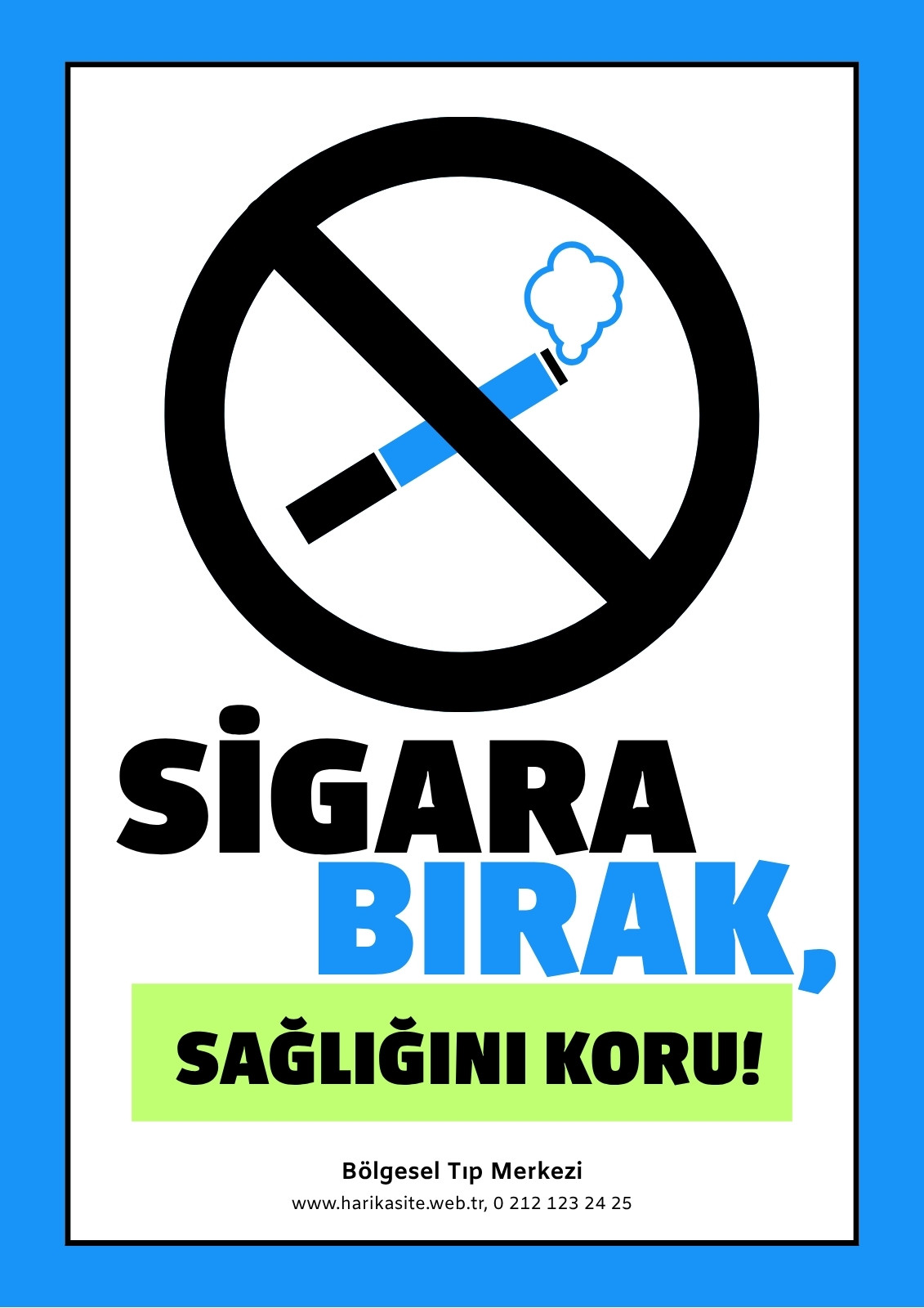 Siyah Beyaz ve Açık Mavi Minimalist Sigara Bırakma Afiş