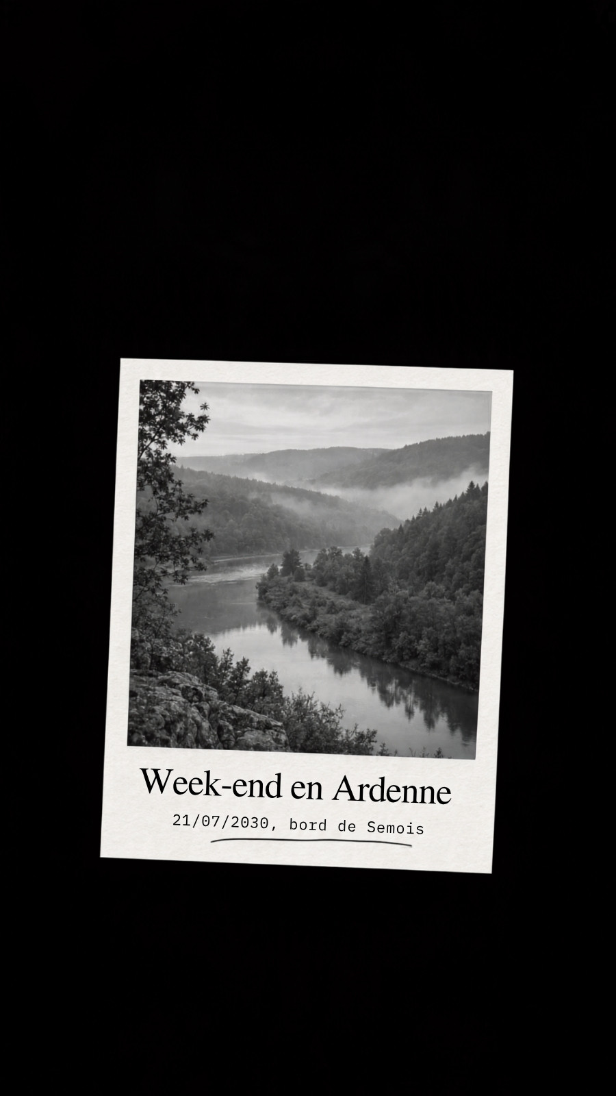Fond d'écran GSM week-end en Ardenne en style collage épuré noir et blanc